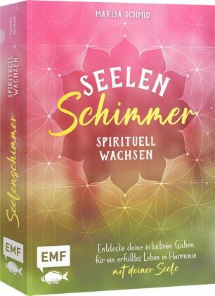 Seelenschimmer - Spirituell wachsen