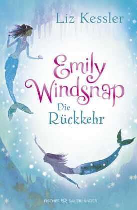 Emily Windsnap - Die Rückkehr