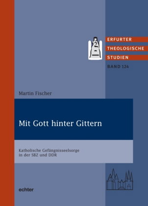 Mit Gott hinter Gittern