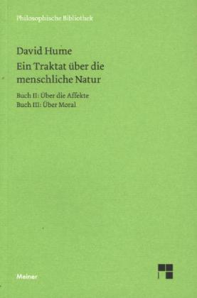 Ein Traktat über die menschliche Natur. Teilband 2. Tl.2/2-3