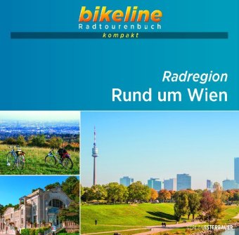 bikeline Radtourenbuch kompakt Radregion Rund um Wien