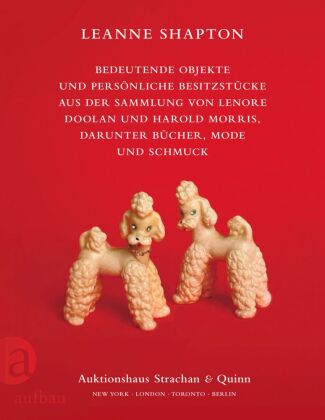 Bedeutende Objekte und persönliche Besitzstücke aus der Sammlung von Lenore Doolan und Harold Morris