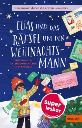 Gemeinsam durch die ersten Lesejahre. Elias und das Rätsel um den Weihnachtsmann