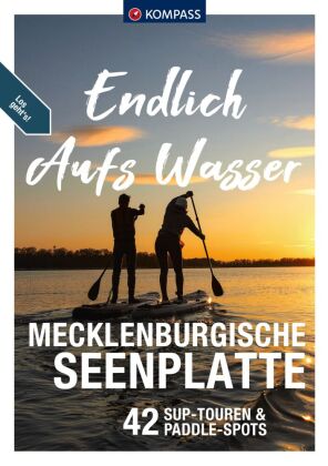KOMPASS Endlich Aufs Wasser - Mecklenburgische Seenplatte
