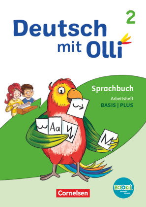 Deutsch mit Olli - Sprache 2-4 - Ausgabe 2021 - 2. Schuljahr Arbeitsheft Basis / Plus - Mit BOOKii-F