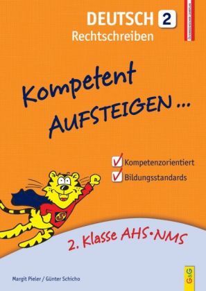Kompetent Aufsteigen Deutsch 2 - Rechtschreiben. Tl.2
