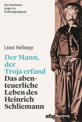 Der Mann, der Troja erfand