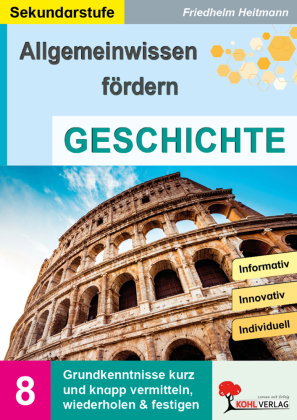 Allgemeinwissen fördern Geschichte