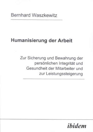 Humanisierung der Arbeit