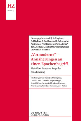 'Vormoderne' - Annäherungen an einen Epochenbegriff