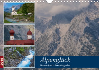 Alpenglück - Nationalpark Berchtesgaden (Wandkalender 2019 DIN A4 quer)