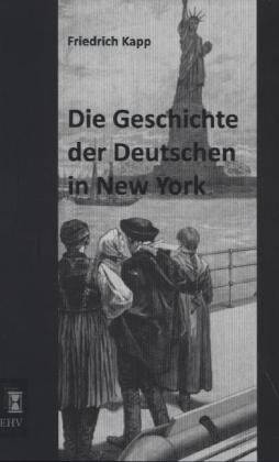 Die Geschichte der Deutschen in New York