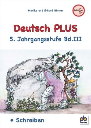 Deutsch PLUS 5. Jahrgangsstufe. Bd.3