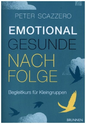 Emotional gesunde Nachfolge