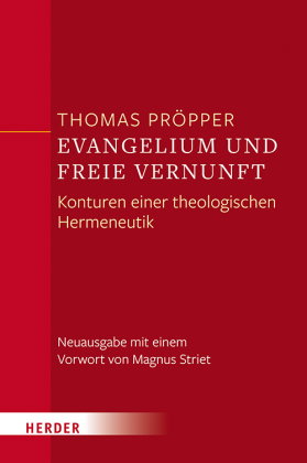Evangelium und freie Vernunft