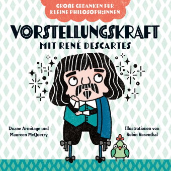 Vorstellungskraft mit René Descartes. Bilderbuch