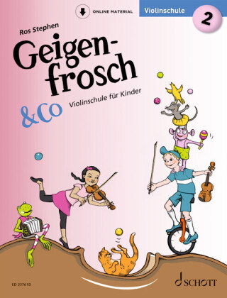 Geigenfrosch & Co: Violinschule 2