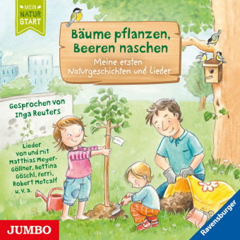 Bäume pflanzen, Beeren naschen, Audio-CD