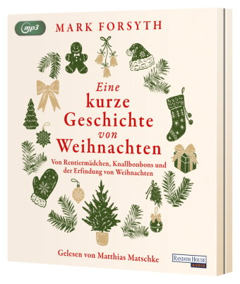 Eine kurze Geschichte von Weihnachten, 1 Audio-CD, 1 MP3
