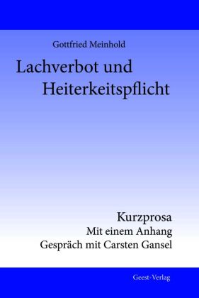 Lachverbot und Heiterkeitspflicht