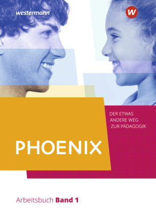 PHOENIX - Der etwas andere Weg zur Pädagogik - Erziehungswissenschaft in der gymnasialen Oberstufe -