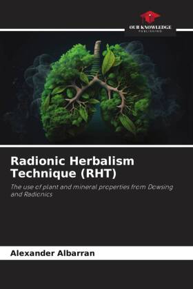 Radionic Herbalism Technique (RHT)