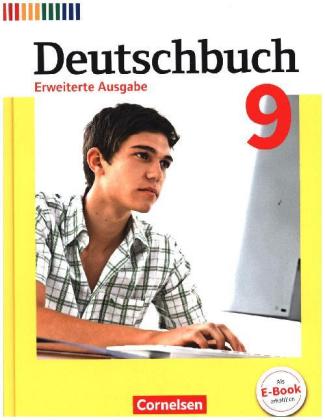 Deutschbuch - Sprach- und Lesebuch - Erweiterte Ausgabe - 9. Schuljahr