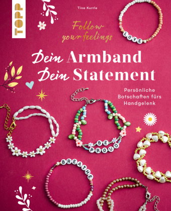 Dein Armband - dein Statement