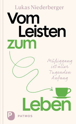 Vom Leisten zum Leben