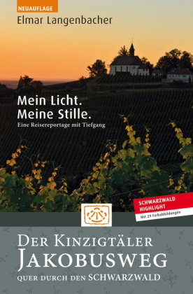 Der Kinzigtäler Jakobusweg - quer durch den Schwarzwald
