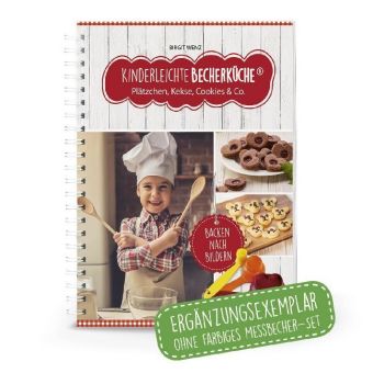Kinderleichte Becherküche - Plätzchen, Kekse, Cookies & Co. (Band 3), m. 1 Buch, m. 3 Beilage, 4 Tei
