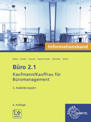 Büro 2.1 - Kaufmann/Kauffrau für Büromanagement, Informationsband, 3. Ausb.jahr