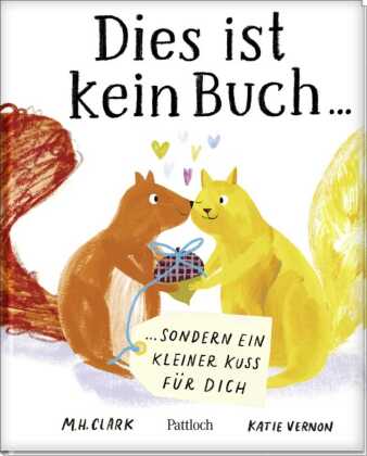 Dies Buch ist kein Buch, hier versteckt sich ein Kuss