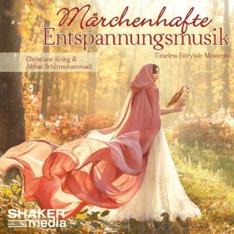 Märchenhafte Entspannungsmusik, Audio-CD