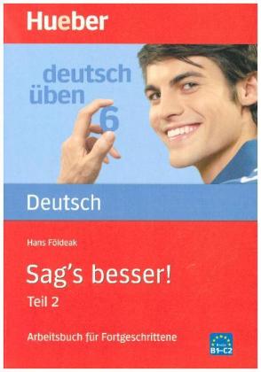 Arbeitsbuch für Fortgeschrittene, Neuausgabe