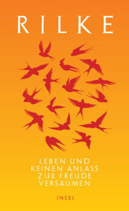 Leben und keinen Anlaß zur Freude versäumen