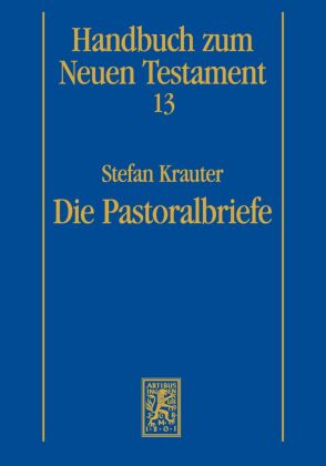 Die Pastoralbriefe