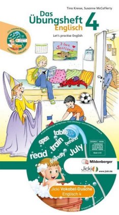 Das Übungsheft Englisch - Klasse 4, m. Audio-CD 'Jicki Vokabel-Dusche 4'