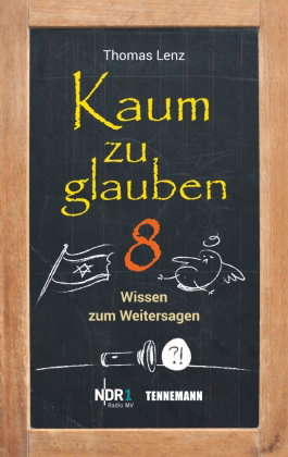Kaum zu glauben. Bd.8