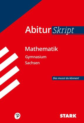 STARK Mathematik - AbiturSkript Sachsen
