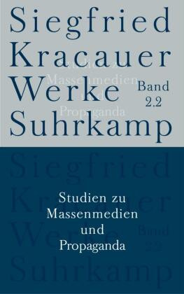 Studien zu Massenmedien und Propaganda
