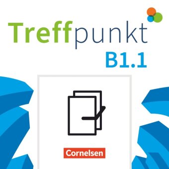 Treffpunkt - Deutsch für die Integration - Allgemeine Ausgabe - Deutsch als Zweitsprache für Alltag