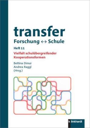 transfer Forschung Schule, Heft 11