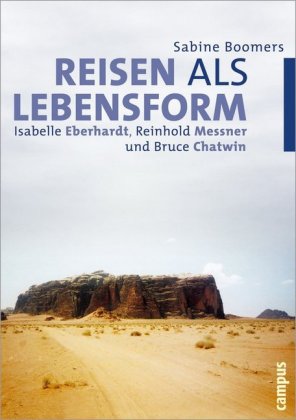 Reisen als Lebensform