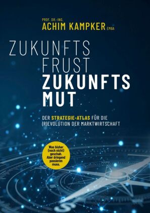 ZUKUNFTSFRUST ZUKUNFTSMUT