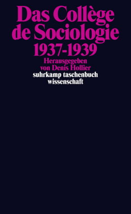 Das Collège de Sociologie 1937-1939