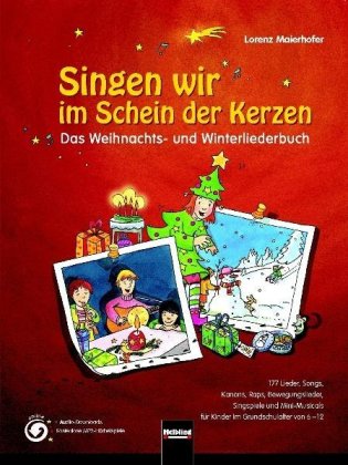 Das Weihnachts- und Winterliederbuch