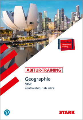 STARK Geographie - Abitur-Training NRW, m. 1 Buch, m. 1 Beilage