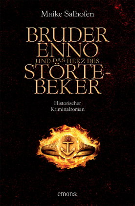 Bruder Enno und das Herz des Störtebeker