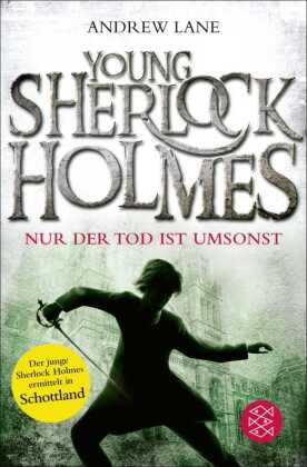 Young Sherlock Holmes - Nur der Tod ist umsonst